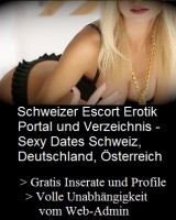 Schweizer Escort Erotik Portal und Verzeichnis - Sexy Dates Schweiz, Deutschland und Österreich